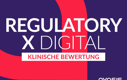 regulatoryXdigital_2021-03_Klinische Bewertung